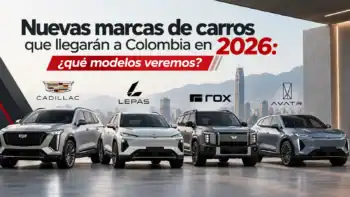 Nuevas marcas de carros que llegarán a Colombia en 2026