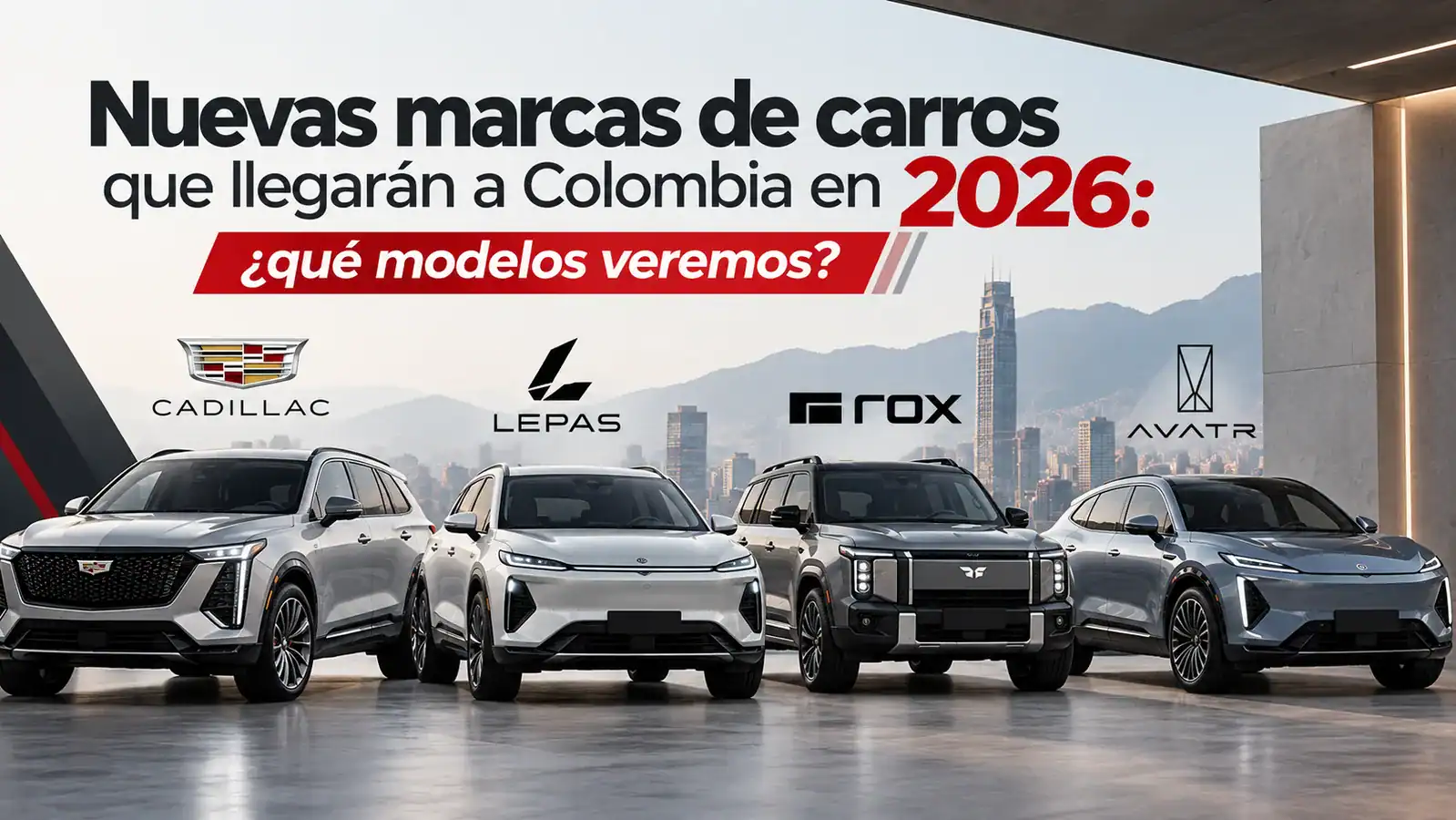 Nuevas marcas de carros que llegarán a Colombia en 2026